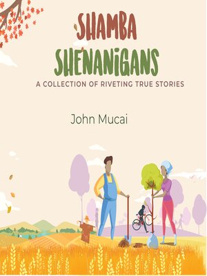 cover image of Shamba Shenanigans